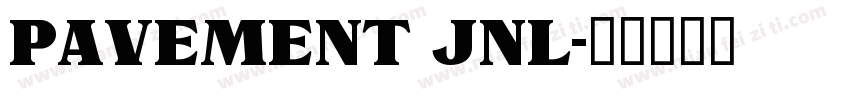 Pavement JNL字体转换